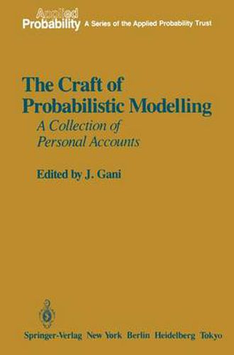 Cover image for The Craft of Probabilistic Modelling: A Collection of Personal Accounts