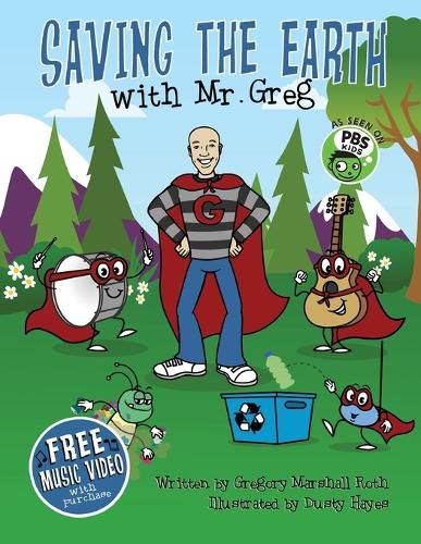 Cover image for Saving The Earth with Mr. Greg