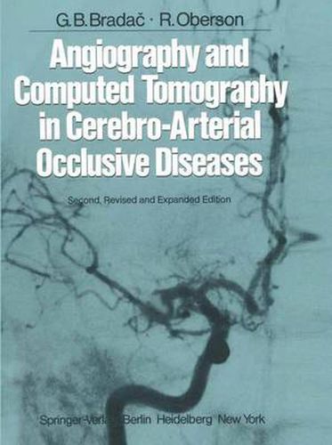 Angiography and Computed Tomography in Cerebro-Arterial Occlusive Diseases