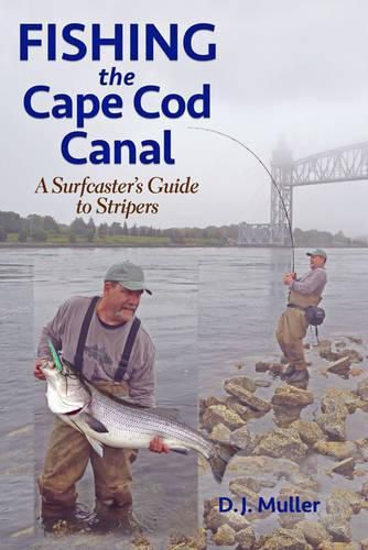 Cover image for Fishing the Cape Cod Canal