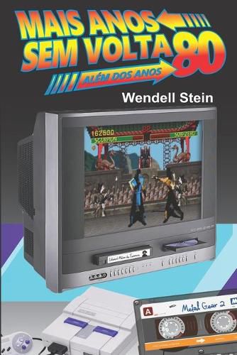 Cover image for Mais Anos Sem VOLTA: Alem dos Anos 80