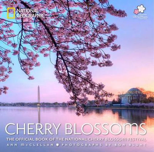 Cherry Blossoms: The Official Book of the National Cherry Blossom Festival