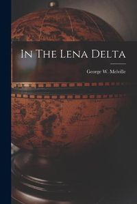 Cover image for In The Lena Delta