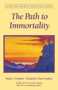 Cover image for The Path to Immortality