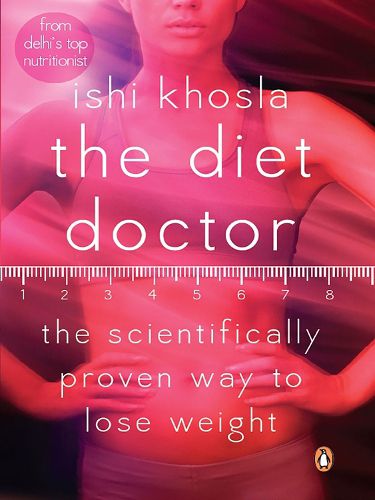 Cover image for The Diet Doctor: The Scientifically Proven Way To Lose Weight