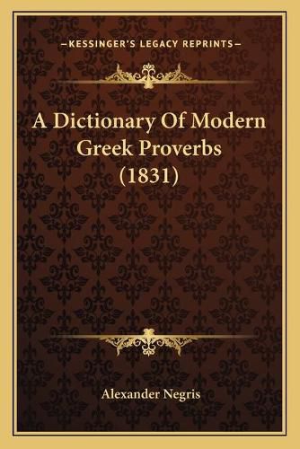 A Dictionary of Modern Greek Proverbs (1831)