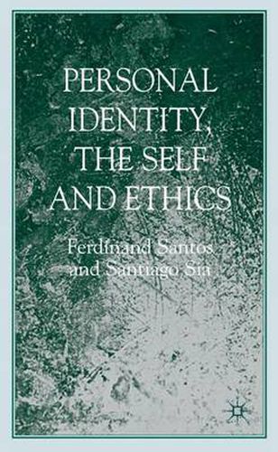 Personal Identity, the Self, and Ethics