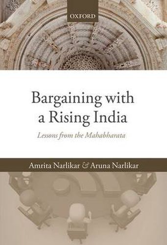 Cover image for Bargaining with a Rising India: Lessons from the Mahabharata