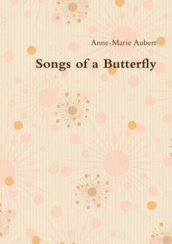 Songs of a Butterfly