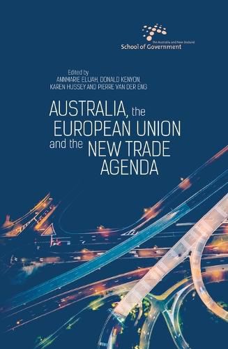 Cover image for Australia, the European Union and the New Trade Agenda