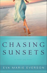 Cover image for Chasing Sunsets: A Cedar Key Novel