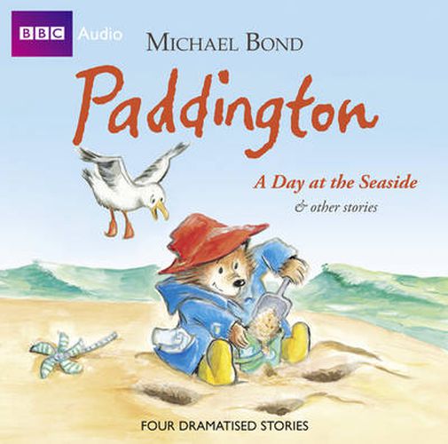 Cover image for Paddington  A Day At The Seaside & Other Stories