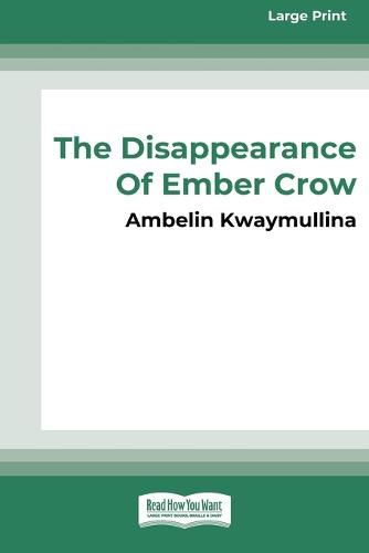 The Tribe 2: The Disappearance of Ember Crow [16pt Large Print Edition]