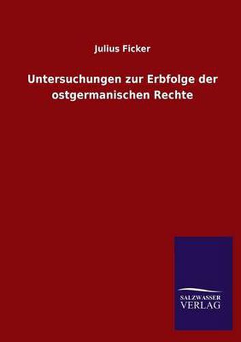 Cover image for Untersuchungen zur Erbfolge der ostgermanischen Rechte