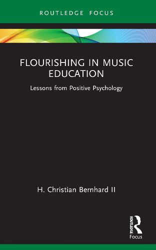 Flourishing in Music Education