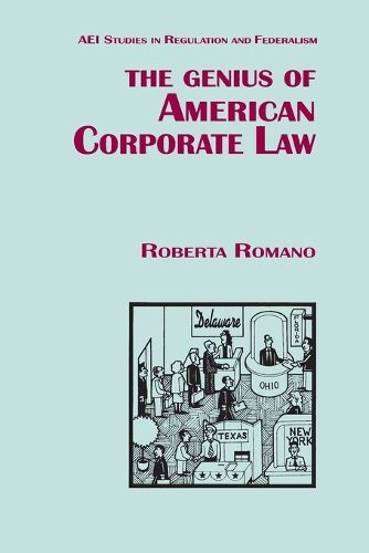 Cover image for The Genius of American Corporate Law