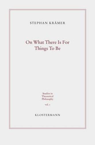 Cover image for On What There Is for Things to Be: Ontological Commitment and Second-Order Quantification