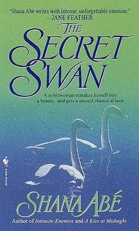 Cover image for The Secret Swan: A Novel