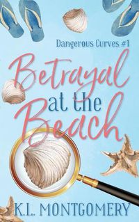 Cover image for Betrayal at the Beach