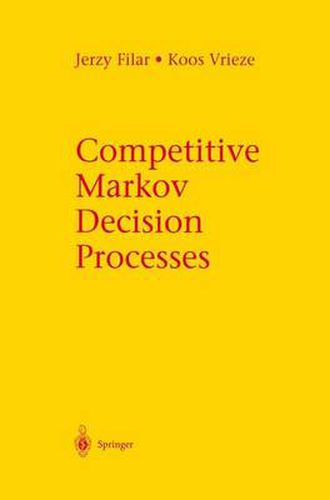 Cover image for Competitive Markov Decision Processes