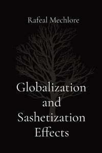 Cover image for Globalization and Sashetization Effects