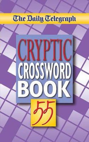 Cover image for Daily Telegraph Cryptic Crossword Book 55