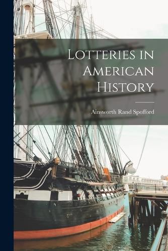 Cover image for Lotteries in American History