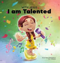 Cover image for With Jesus I am Talented