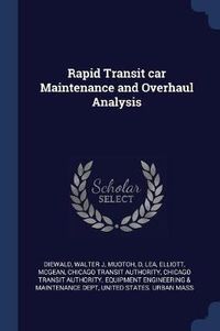 Cover image for Rapid Transit Car Maintenance and Overhaul Analysis