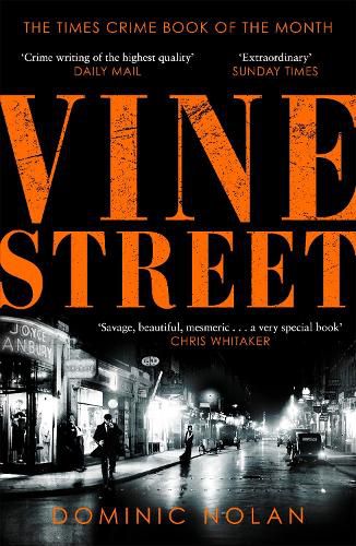 Vine Street: SUNDAY TIMES Best Crime Books of the Year pick