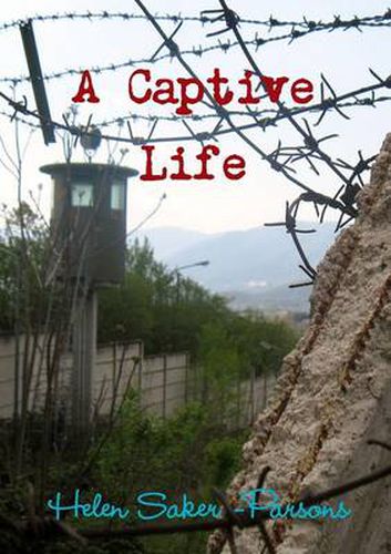 Cover image for A Captive Life