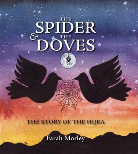 Cover image for The Spider and the Doves: The Story of the Hijra