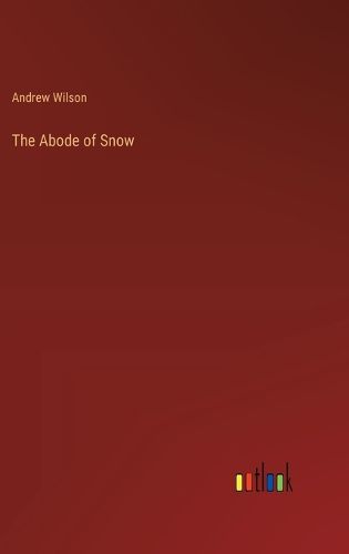 The Abode of Snow