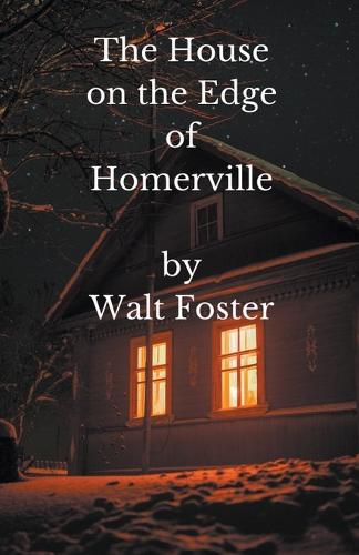 Cover image for The House on the Edge of Homerville