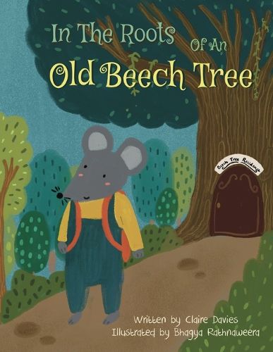 Cover image for In The Roots If An Old Beech Tree