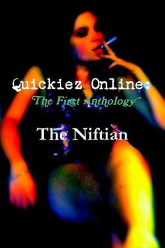Cover image for Quickiez Online: The First Anthology