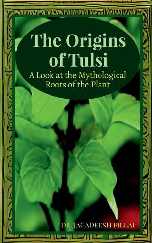 Cover image for The Origins of Tulsi