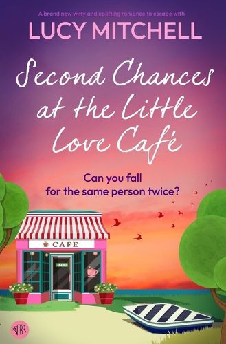 Cover image for Second Chances at the Little Love Cafe