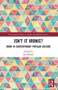 Cover image for Isn't it Ironic?