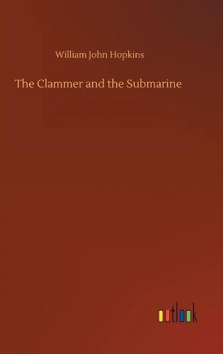 Cover image for The Clammer and the Submarine