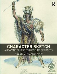 Cover image for Character Sketch: A Drawing Course for Costume Designers