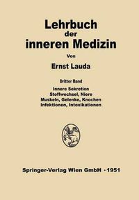 Cover image for Innere Sekretion, Stoffwechsel, Niere, Muskeln, Gelenke, Knochen, Infektionen, Intoxikationen