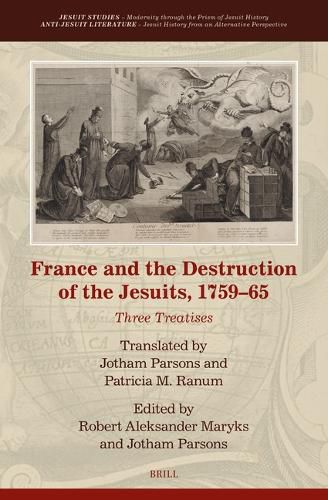 Cover image for France and the Destruction of the Jesuits, 1759-65