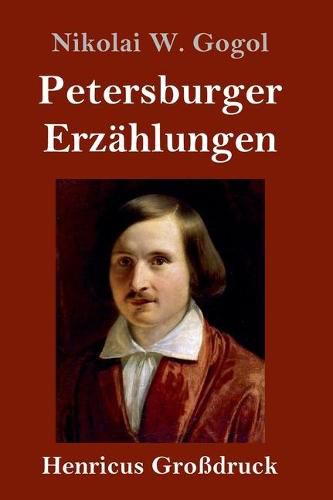 Cover image for Petersburger Erzahlungen (Grossdruck)