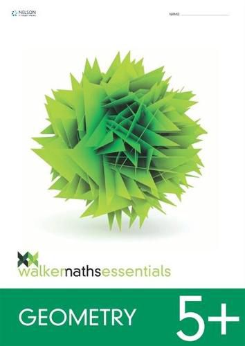 Walker Maths Essentials Geometry Level 5+ Workbook