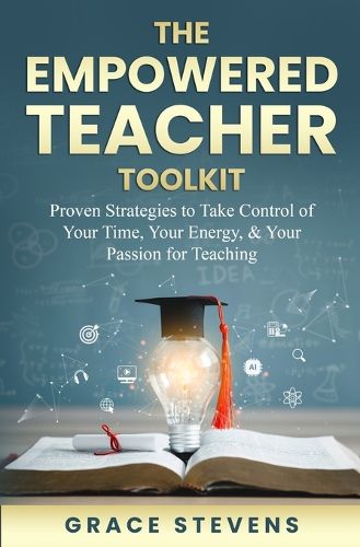 Cover image for The Empowered Teacher Toolkit