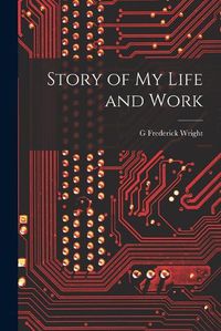 Cover image for Story of my Life and Work