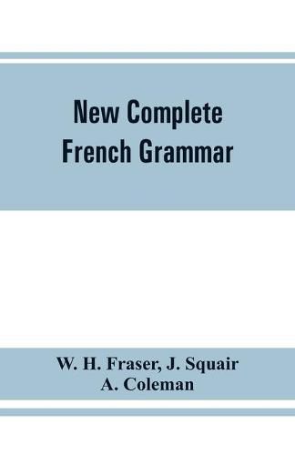 New complete French grammar