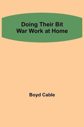 Cover image for Doing their Bit War work at home