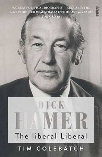 Cover image for Dick Hamer: The liberal Liberal